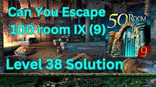 Can you escape the 100 room 9 Level 38 Solution