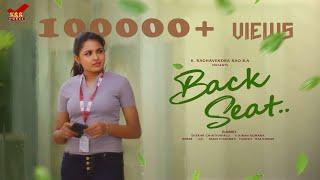 Back Seat Latest Telugu Short Film 2024 | Ramki | Sravani Setti | @KRaghavendraRaoBA | Tamada Media