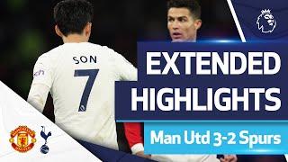 Manchester United 3-2 Spurs | EXTENDED HIGHLIGHTS