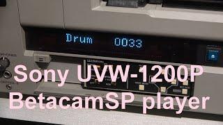 The Sony UVW-1200P Betacam SP player.