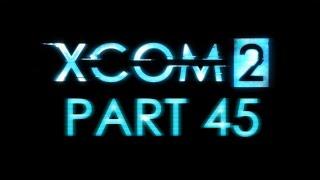 XCOM 2 Прохождение Часть 45 - Андромедон (Ветеран/Ironman)