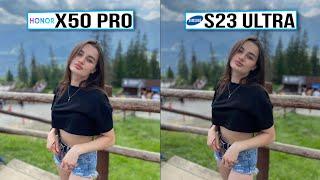 Honor X50 Pro vs Samsung Galaxy S23 Ultra Camera Test