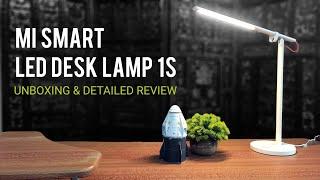 Mi Smart LED Desk Lamp 1S - Unboxing & Detailed Review - TravelTECH