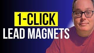 13 (1 click creation) Lead Magnet Ideas for 2025