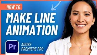 How to Make a Line Animation in Adobe Premiere Pro (Easy Tutorial)