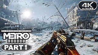 Metro Exodus Enhanced Edition Gameplay Walkthrough Part 1 (4K 60FPS PC ULTRA) - No Commentary