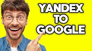 How To Change Yandex To Google On Microsoft Edge (2023)