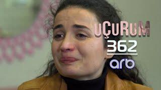 Uçurum (362-ci bölüm) - TAM HİSSƏ