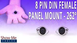 How To Install The 8 Pin DIN Female Panel Mount Connector (262 Degree Style)