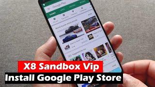 X8 Sandbox Vip | How To Install Google Play Store On HUAWEI