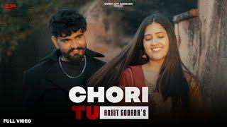 CHORI TU : (Official Video ) | Antik Godara | Be Happie | Babli Jhuria | New Haryanvi Song 2025