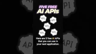 5 FREE AI APIs You Should Use #ai #developer #llm #softwaredeveloper #code #coding