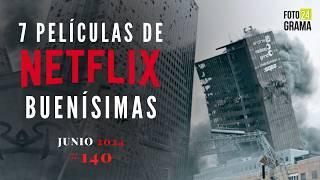 ¿No sabes qué ver? 7 Buenas Películas IMPERDIBLES en NETFLIX | Fotograma 24 con David Arce