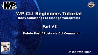 Wordpress WP CLI Tutorials for Beginners #8 Delete Single Post/ Multiple Posts - Using WP CLI