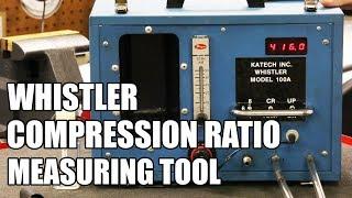 Katech Whistler Compression Ratio Tester - What does it do and how does it work?