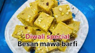 Besan mawa barfi | Besan khoya ki barfi | Diwali Special Recipe #mithai #khoyabarfi #besanmawabarfi