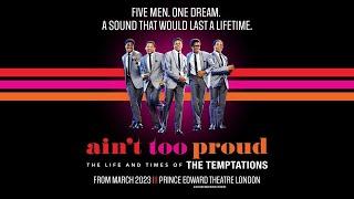 The Temptations - Musical - Aint Too Proud - March London 2023 - Soul Source News