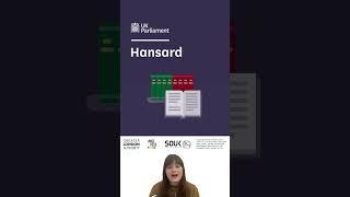 Hansard - Explained