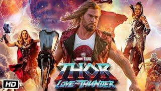 Thor Love and Thunder 2022 Full English Movie  Chris Hemsworth, Christian Bale