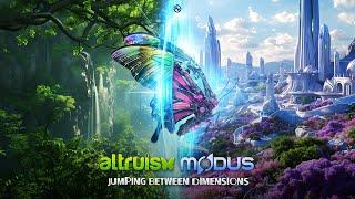 Altruism & Modus - Jumping Between Dimensions