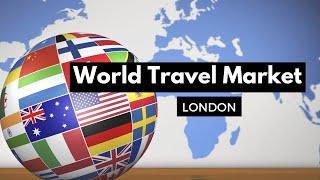 World Travel Market 2024 London: Everything You Need to Know and How to Prepare