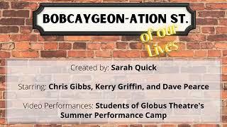 Bobcaygeon-ation Street of Our Lives EPISODE 1 Highlights