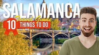 TOP 10 Things to do in Salamanca, Spain 2024!