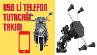 MOTOSİKLET USB Lİ TELEFON TUTUCU MONTAJ - TAKIM - ELEKTRİK BAĞLANTISI - SCOOTER - KURYE MOTORU