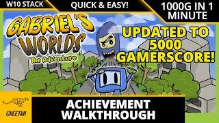 Gabriels Worlds - UPDATED TO 5000G! Achievement Walkthrough (1000G IN 1 MINUTE) XBOX/WIN