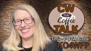 CW CoffeeTalk: Teri "The POTA Babe"