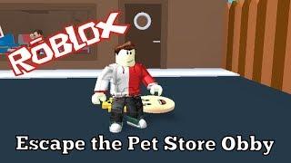 Roblox - Escape the Pet Store Obby - Alexander Bosko