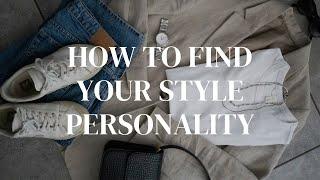 How to find your style once and for all!