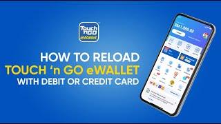 How To Reload Touch 'n Go eWallet With Debit Or Credit Card