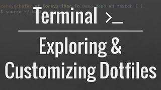 Customizing Your Terminal: How To Use and Modify Dotfiles