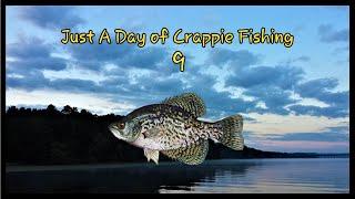 Just A Day of Crappie Fishing 9