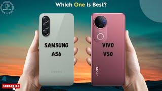 Samsung A56 vs VIVO V50