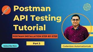 Postman API Testing Tutorial-Part 3: How to install Postman (step-by-step)