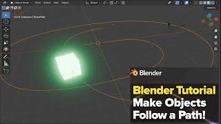 How to Make an Object Follow a Path in Blender 