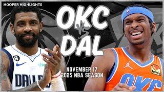 Oklahoma City Thunder vs Dallas Mavericks Full Game Highlights | Nov 17 | 2025 NBA Season