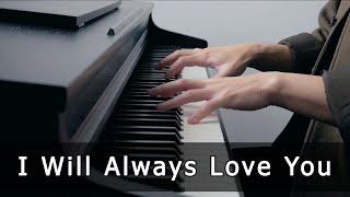 I Will Always Love You - Whitney Houston (Piano Cover by Riyandi Kusuma)