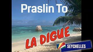 La Digue Visit - Ferry Ride  From Praslin Jetty ( Travel La Digue )