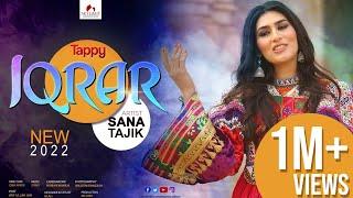 Sana Tajik || Tappy 2022 ||  Iqrar Full HD