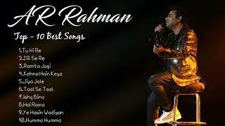 AR Rahman Top Songs | Best Of AR Rahman | AR Rahman Best Bollywood Songs | AR Rahman Hits Songs