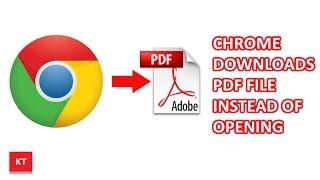 Chrome downloads PDF instead of opening