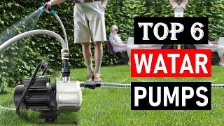 Top 6: Best Water Pumps in 2024 | Best Electric Water Pumps | Best Gas Powered Water Pumps - Reviews