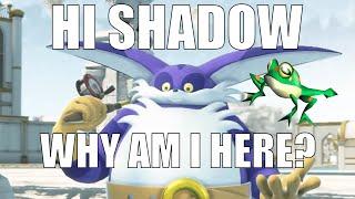 Big the Cat Is In Shadow Generations For Some Reason