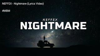 NEFFEX - Nightmare [Lyrics Video]