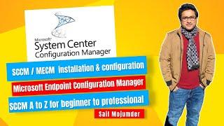 SCCM 2303 installation and configuration Step by Step | SCCM A to Z for beginner to professional