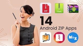 Top 14 Best Android ZIP Apps