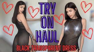 [4K] No Bra | Try On Haul | Black Transparent Dress | Very Transparent And See Through | Summer 2024